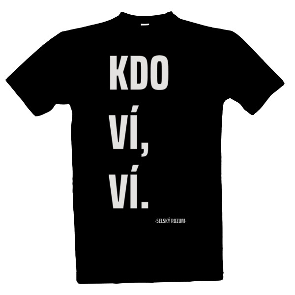Tričko s potiskem Kdo ví, ví