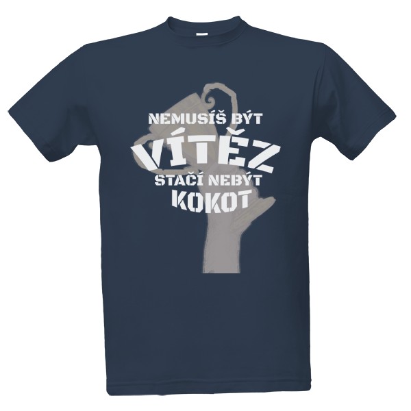 Tričko s potiskem nebýt kokot