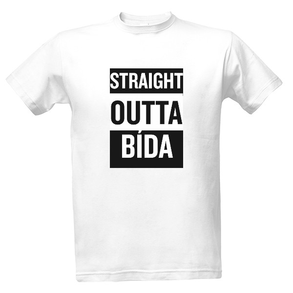 Tričko s potiskem STRAIGHT OUTTA BÍDA